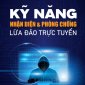  Cần nâng cao cảnh giác hơn nữa trước các loại tội phạm công nghệ cao