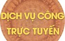 Hướng dẫn sử dụng dịch vụ công trực tuyến
