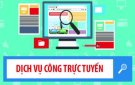 HƯỚNG DẪN THỰC HIỆN THỦ TỤC HÀNH CHÍNH “CẤP GIÁY CHỨNG NHÂN ĐĂNG KÝ KINH DOANH” TRÊN CỔNG DỊCH VỤ CÔNG TRỰC TUYẾN.